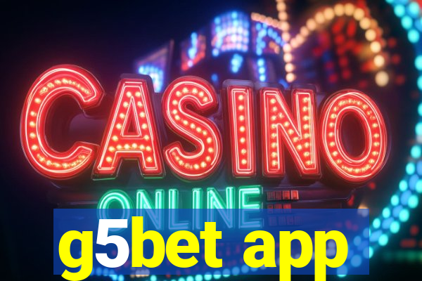 g5bet app